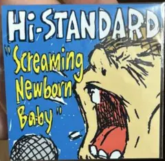 Hi-STANDARD Screaming Newborn Baby
