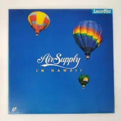 99【LD】AIR SUPPLY IN HAWAII 音楽 レーザーディスク