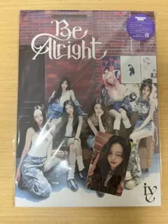 IVE Be Alright I盤 初回限定版 ウォニョントレカ付き