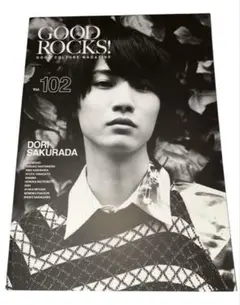 「GOOD ROCKS! vol.102」 桜田通 赤楚衛二