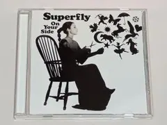 Superfly／On Your Side