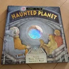 Journey to the Haunted Planet 洋書絵本