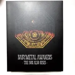 BABYMETAL AWAKENS -THE SUN ALSO RISES- - メルカリ