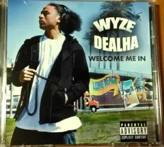 【g-rap】Wyze Dealha/Welcome Me In