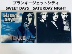ブランキージェットシティ　SWEET DAYS　SATURDAY NIGHT