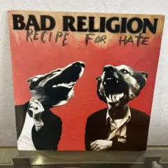 BAD RELIGION RECIPE FOR HATE