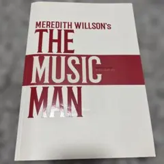 2023年 THE MUSIC MAN プログラム
