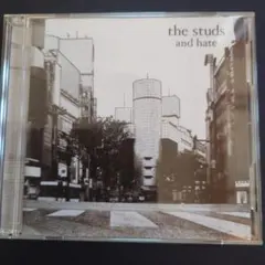 the studs/ and hate