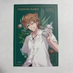 にじさんじ BOTANIST コラボカード 伏見ガク