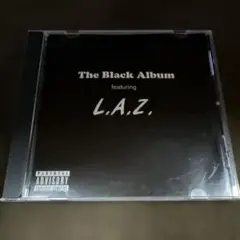L.A.Z. The Black Album g rap - メルカリ