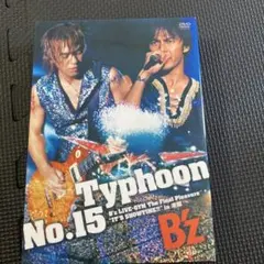 B'z/Typhoon No.15 B'z LIVE-GYM The Fina…