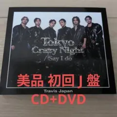 Tokyo Crazy Night/Say I do
