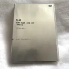 GLAY DOME TOUR pure soul 1999