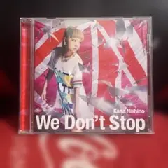 We Don't Stop