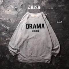 ZARA トレーナー スウェット　DRAMA QUEEN グレー