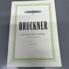 Bruckner Geistliche Chöre