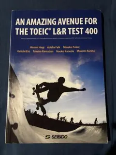 AN AMAZING AVENUE FOR THE TOEIC® L&R TE…