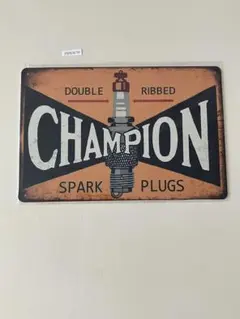 CHAMPION SPARK PLUGS ブリキ看板 インテリア雑貨