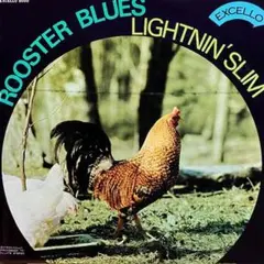 ブルース　Lightnin' Slim　 Rooster Blues