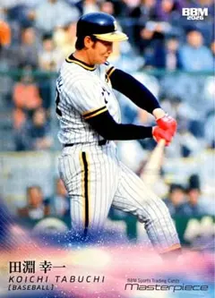 田淵幸一 阪神タイガース レギュラー BBM 2026 Masterpiece