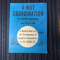 ドラム・パーカッション 教則本 4-Way Coordination