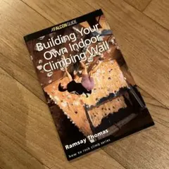 Building Your Own Indoor Climbing Wall