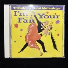 Tribute to Yumi Matsutoya I'm Your Fan