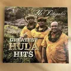 Greatest HULA HITS Na Palapalai