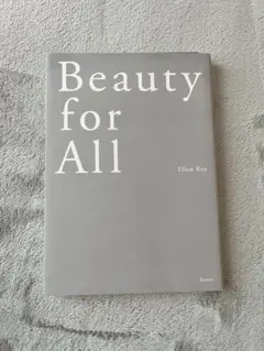 Beauty for All Ellin Key