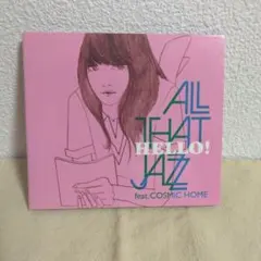 カバーアルバム　HELLO！ ALL THAT JAZZのサムネイル