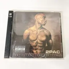 【2PAC】アンティル・ジ・エンド・オブ・タイム 2CD