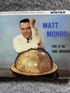 マット　モンロー　Love isThe Same Anywhere