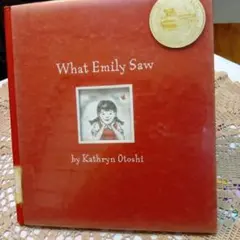 What Emily Saw 洋書 絵本