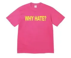 Supreme WHY HATE? Tシャツ ピンク Sサイズ - メルカリ