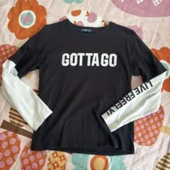 長袖カットソー GOTTA GO