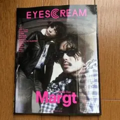 EYESCREAM Margt特集号