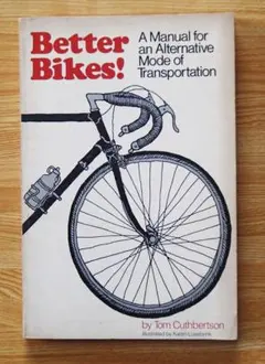 [洋書] Better Bikes! 自転車マニュアル 1980年 中古