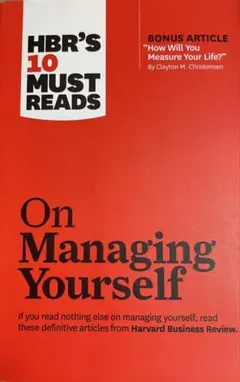 HBR's 10 Must Reads On Managing Yourself