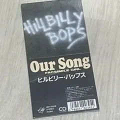 ヒルビリー・バップス Our Song 8cmシングル CD ロカビリー