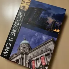 LIVING IN SINGAPORE Fourteenth edition