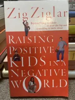 Raising Positive Kids in Negative World