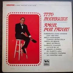 ティト・ロドリゲス ¡Amor, Por Favor! LP 希少盤 ボレロ