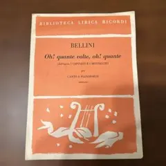 Bellini Oh! quante volte, oh! quante