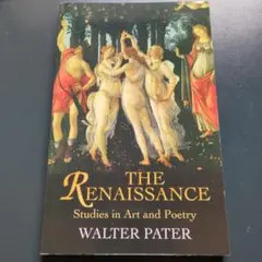 洋書 ペイター Walter Pater: The Renaissance