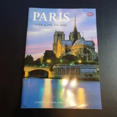 PARIS GUIDE ALONG THE SEINE パリ ガイドブック