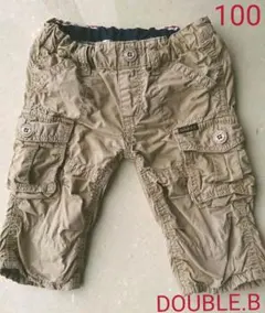DOUBLE.B カーゴハーフパンツ 100＊USED
