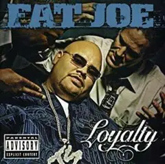 FAT JOE loyalty