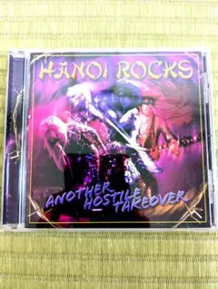 HANOI ROCKS Another Hostile Takeover