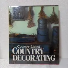 Country Living・COUNTRY DECORATING