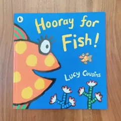 英語絵本　Hooray for Fish Lucy Cousins